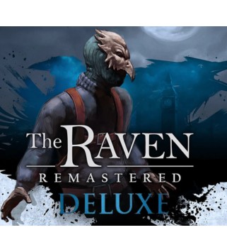 The Raven Remastered Deluxe Edition Steam Key GLOBAL